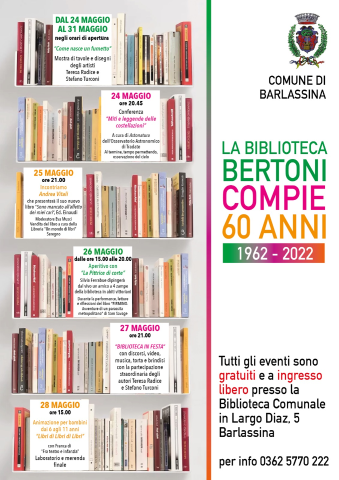 LA BIBLIOTECA BERTONI COMPIE 60 ANNI    1962-2022